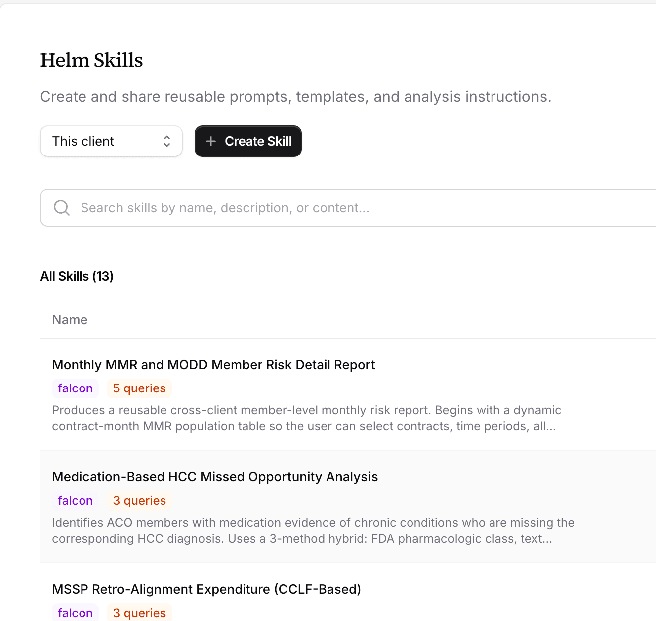 Falcon Skills library showing reusable healthcare analysis methods for HCC opportunities, frailty, readmissions, assignment, leakage, and avoidable utilization